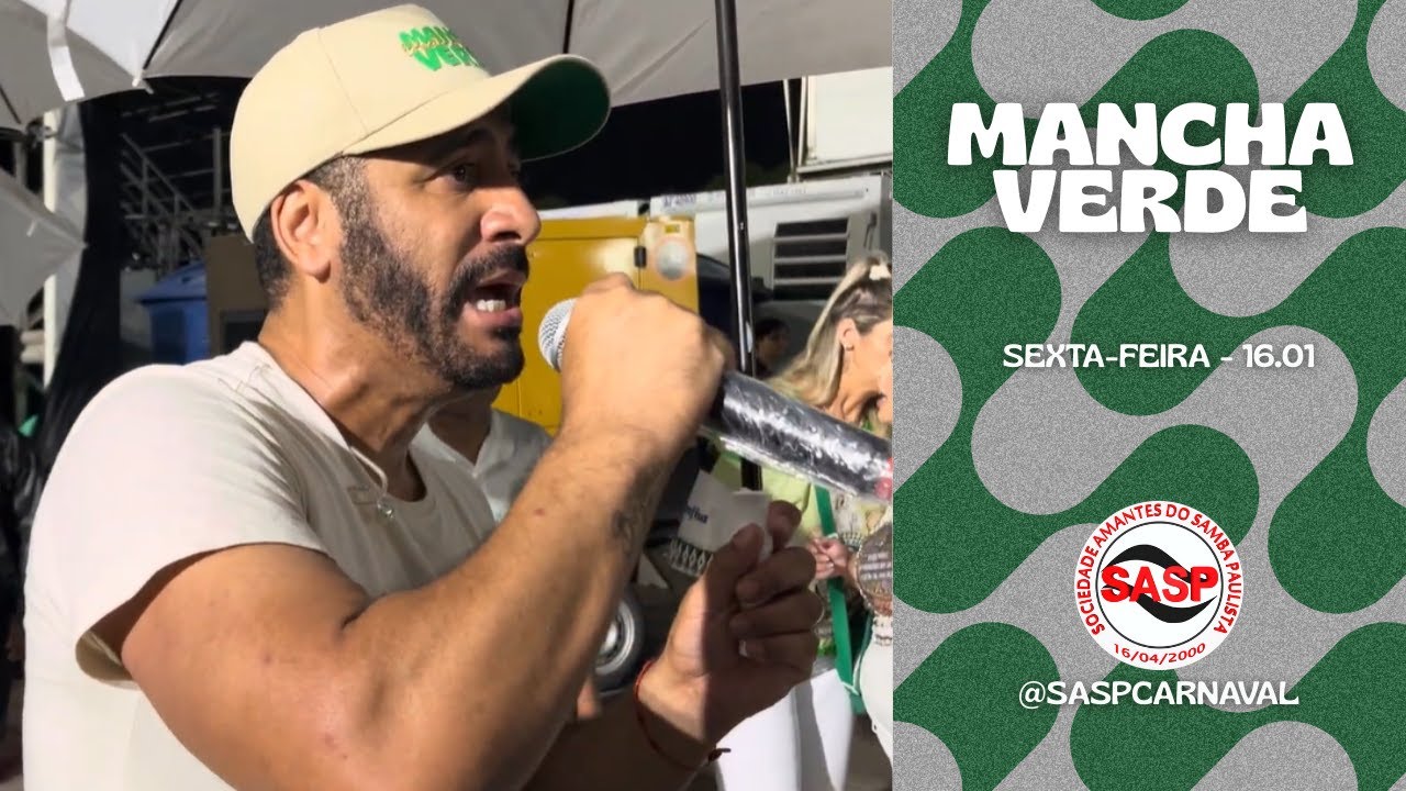 Carnaval 2026 | Mancha Verde – Largada do ensaio técnico (16.01.2026)