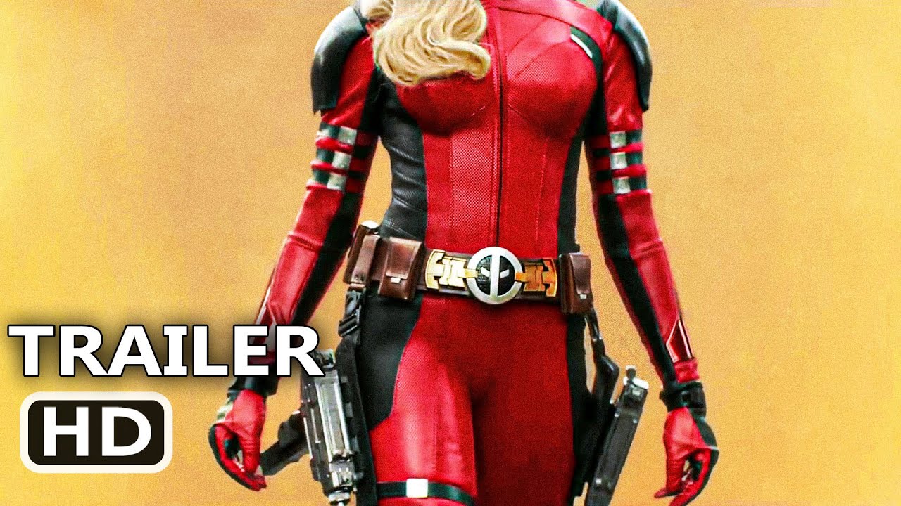 DEADPOOL & WOLVERINE “Lady Deadpool” Trailer (NEW 2024