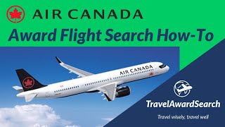 Air Canada Award Flight Search How-To