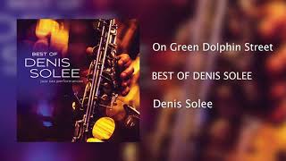 Miniatura de vídeo de "Denis Solee - On Green Dolphin Street [Official Audio]"