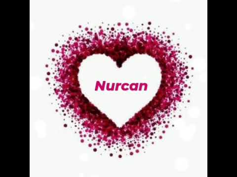 Nurcan adına aid video