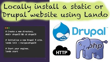 Lando: How to Locally Create a Static Website and a Drupal Website (PLUS Bonus!)
