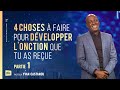 4 CHOSES À FAIRE POUR DÉVELOPPER L'ONCTION QUE TU AS REÇUE (PARTIE 1) - Ps Yvan CASTANOU