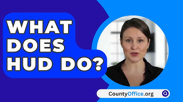 What Does HUD Do? - CountyOffice.org