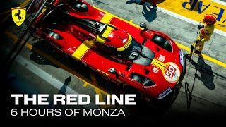 6 Hours of Monza | The Red Line | Behind the Scenes of the Ferrari Hypercar Weekend