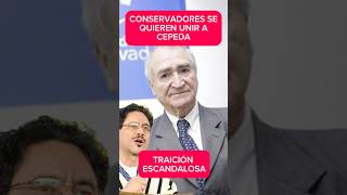 TRAICIÓN EN LOS CONSERVADORES QUE SE UNIRÁN A CEPEDA #colombia #elecciones #ivancepeda