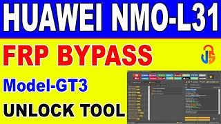 Huawei GT3 (NMO-L31) FRP Bypass By UnlockTool