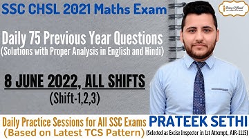 SSC CHSL 8 June 2022 All Shifts (Shift-1,2,3) Maths Questions | SSC CHSL 2021 Maths Paper Solution