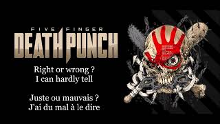 Five Finger Death Punch - Wrong Side Of Heaven (Lyrics +Traduction)