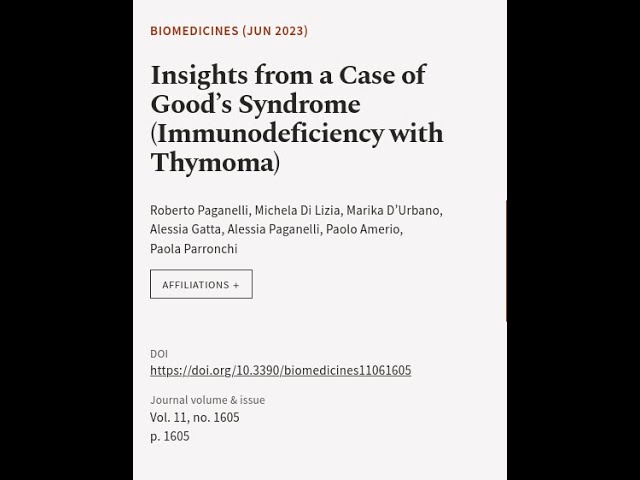 Insights from a Case of Good’s Syndrome (Immunodeficiency with Thymoma) | RTCL.TV