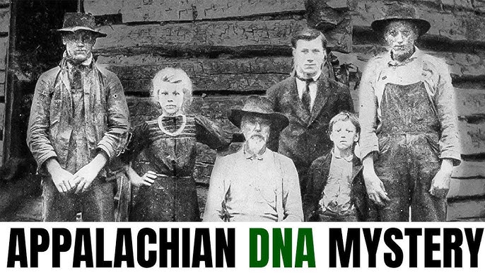 The Mysterious Origins of the Appalachian People's DNA: America's Puzzling  Secret