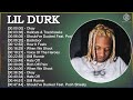 Lil durk 2021 mix  top songs 2021  tiktok songs 2021 collection