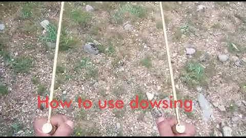 How to use dowsing rods