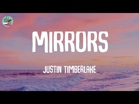Mirrors Justin Timberlake Lyrics 