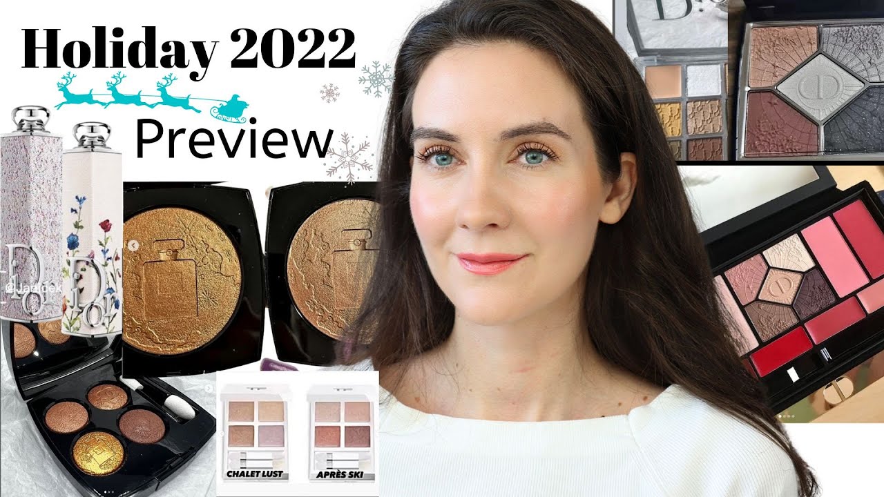 BEAUTY NEWS, Holiday Edition, Preview of Holiday 2022 makeup, Chanel, Dior