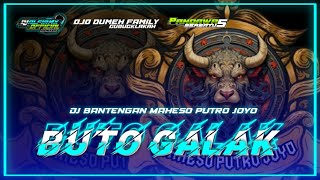 Download Lagu DJ BANTENGAN ( BUTO GALAK ) -STYLE GEDRUK PINDO MAHESO PUTRO JOYO FROM ALFI REMIXER MP3