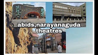 abids, narayana guda@bsk theatres & tourism