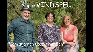 VINDSPEL Som stjärnan uppå himmelen
