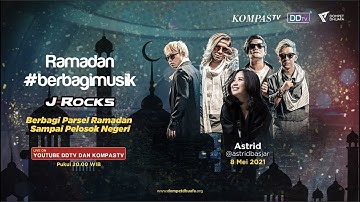 Ramadan Berbagi Musik J-ROCKS feat. ASTRID