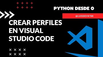 Crear perfiles en Visual Studio Code