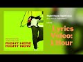 San Holo - Right Here, Right Now Lyrics Midnight Kids Remix, ft  Taska Black    | 1 hour lyrics