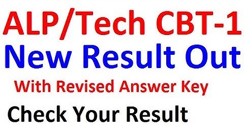 RRB ALP/Tech CBT-1 New Result with Revised Answer Key Declared ,ALP New Result, Answer Key, Cut off