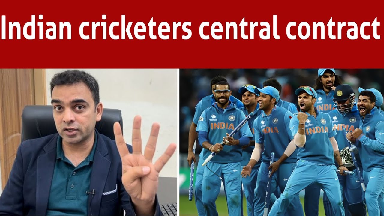 Billions worth Indian cricketers Central contract YouTube