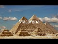 Macarena River Re Mix By Los Del Rio 432 Hz