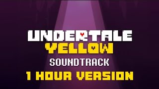 Undertale Yellow OST 120: A Mother's Love - 1 Hour Version