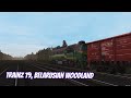 Trainz Railroad Simulator 19, Belarusian woodland