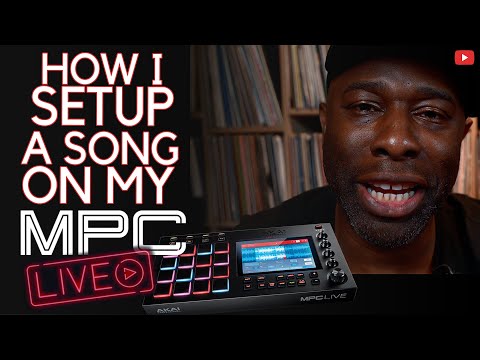 How I Setup A Song // On My MPC Live