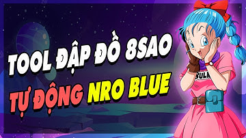 NRO Lậu - Share Tool Đập Đồ 8 Sao Tự Động Bán Thỏi Vàng Trên PC