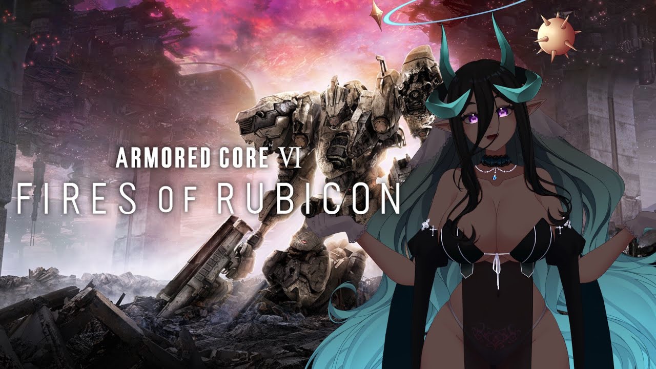 [Armored Core 6 Fire of Rubicon] A new Mecha adventure awaits