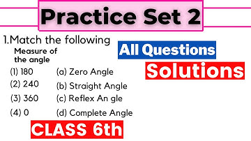 Practice Set 2 Class 6 - [Angles] - Maharashtra board Class 6 Maths