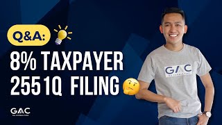 8% Taxpayer & 2551Q Filing! 🤔