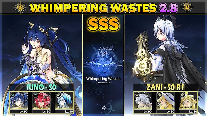 S0 Iuno & S0 R1 Zani - SSS Whimpering Wastes 2.8 Infinite Torrents | Wuthering Waves