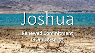 Joshua A Journey Of Faith: Renewed Commitment