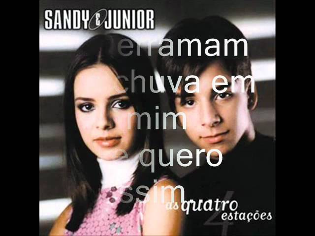 Sandy & Junior - Sua Estrela Sou Eu