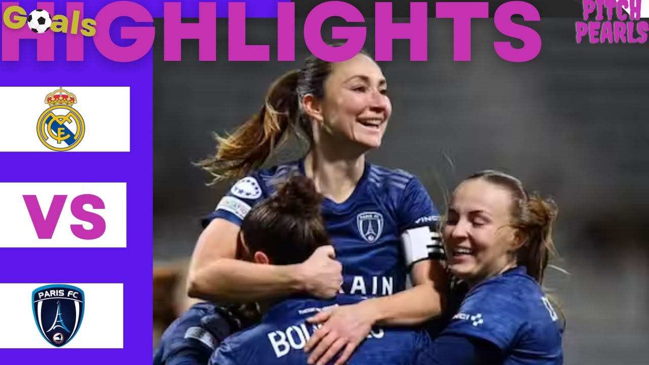 Goal Highlights| Real Madrid vs Paris FC| Real Eliminated!!!|UEFA Women's Champions Leagues|#uw