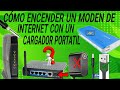 Como encender un modem de internet con un cargador porttil