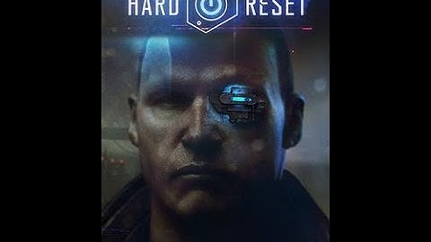 Hard Reset 2011 walkthrough part 5