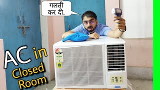 Using Complete AC Unit In Closed Room !!  अब कमरा ठंडा होगा या गर्म ll Shocking Results 😱😱