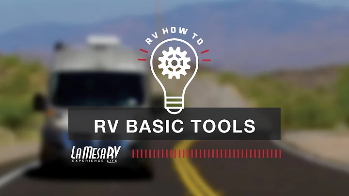 RV Basic Tools | RV How To: La Mesa RV