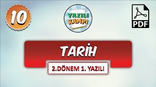 10.Sınıf Tarih | 2.Dönem 1.Yazılıya Hazırlık