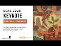 SLAS Conference 2026 Keynote - Prof Leslie Wehner