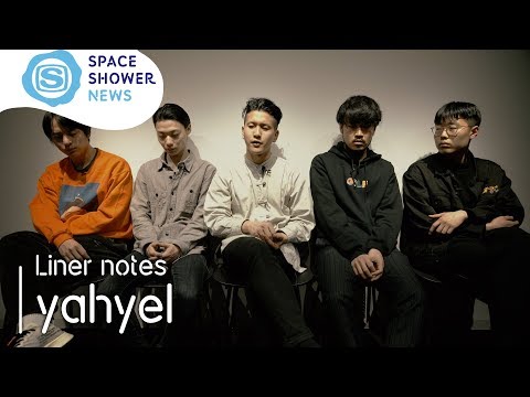 Liner notes : yahyel 『HUMAN』【SPACE SHOWER NEWS】