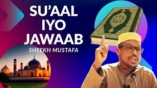 Download Lagu sheekh mustafa suaal iyo jawaab MP3 Download Lagu sheekh mustafa suaal iyo jawaab MP3