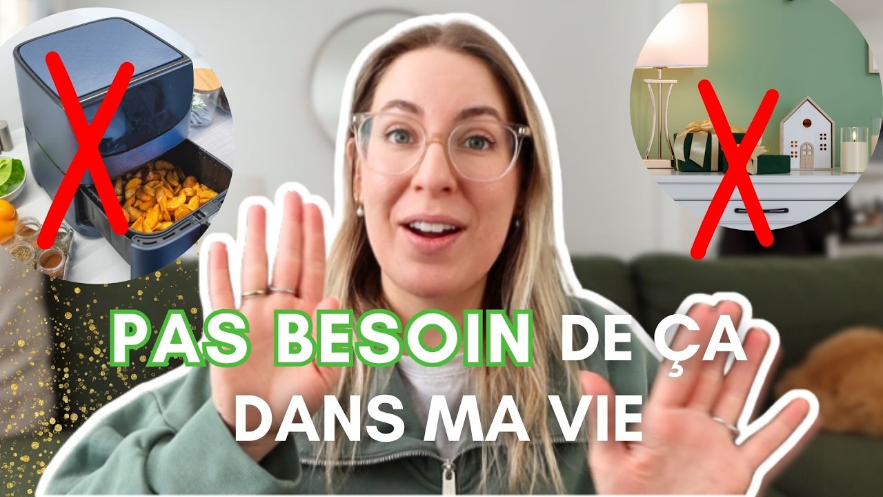 10 objets que j'ai éliminés et que je ne rachèterai jamais ❌