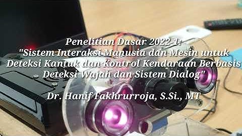 Deteksi Kantuk dan Kontrol Kendaraan Berbasis Deteksi Wajah dan Sistem Dialog