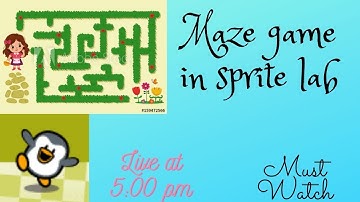 Maze game in Sprite lab.